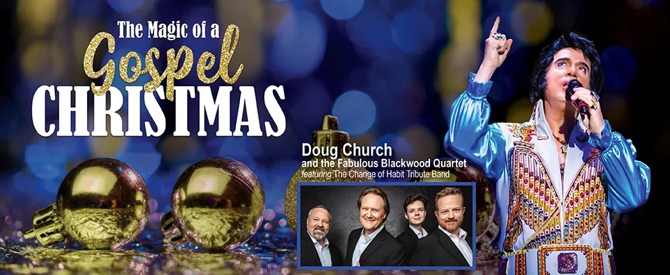 The Magic of a Gospel Christmas w-Doug Church & the Fabulous Blackwood Qt Info Page Header