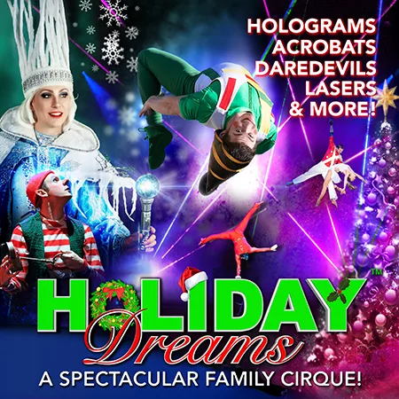 Holiday Dreams Family Cirque | Blue Gate Theatre | Shipshewana, Indiana