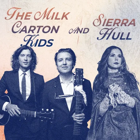 The Milk Carton Kids & Sierra Hull | Blue Gate Theatre | Shipshewana, Indiana