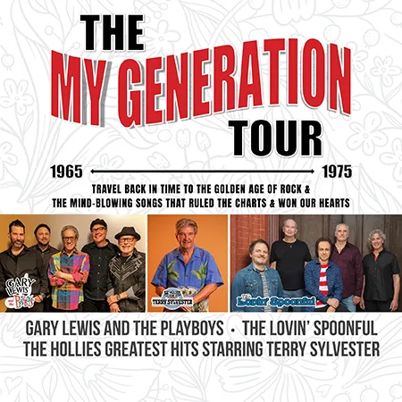 My Generation Tour - The Lovin' Spoonful, The Hollies Greatest Hits starring Terry Sylvester, & Gary Lewis & The Playboys | Blue Gate Theatre | Shipshewana, Indiana