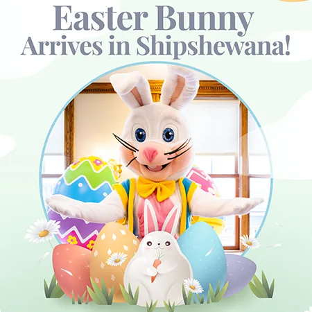 The Easter Bunny Visits Shipshewana! | Blue Gate Theatre | Shipshewana, Indiana