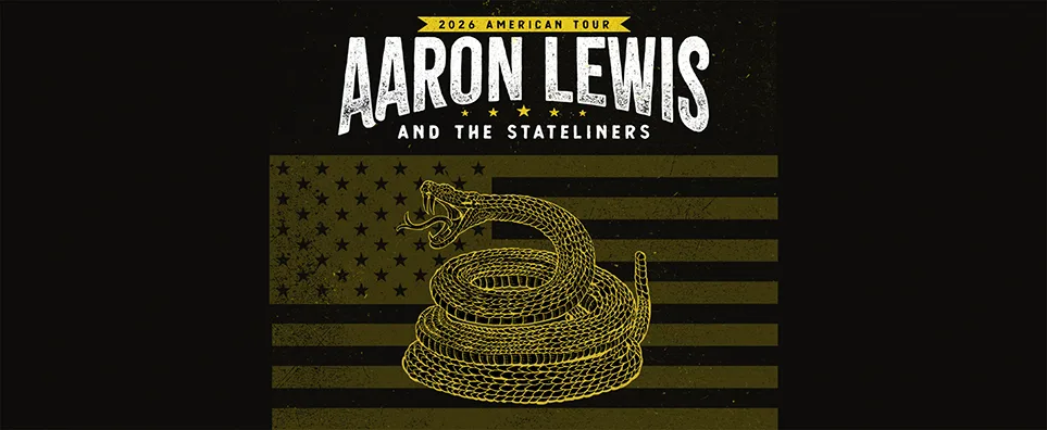 Aaron Lewis and the Stateliners: 2026 American Tour Info Page Header
