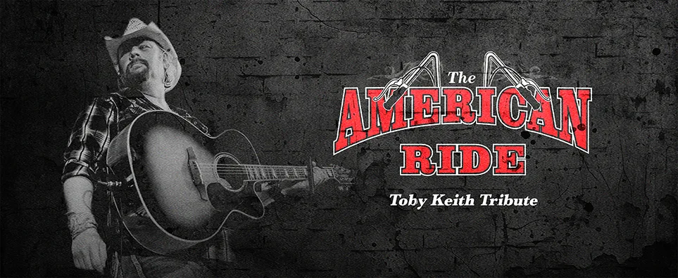 The American Ride - Toby Keith Tribute Info Page Header