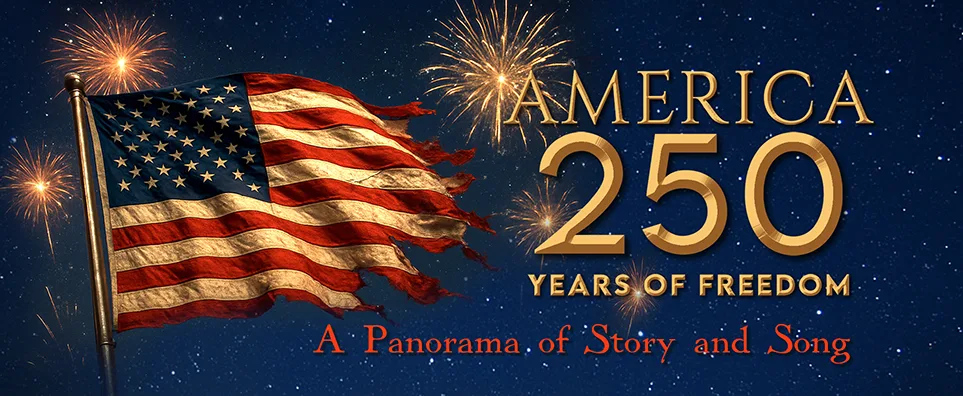 America's 250th - Our Nation's Celebration
 Info Page Header