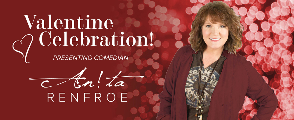 Valentine's Celebration with Anita Renfroe  Info Page Header
