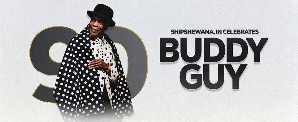 Buddy Guy 90 Info Page Header