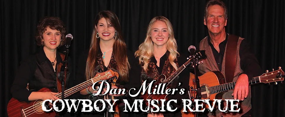 Dan Miller's Cowboy Music Revue Info Page Header