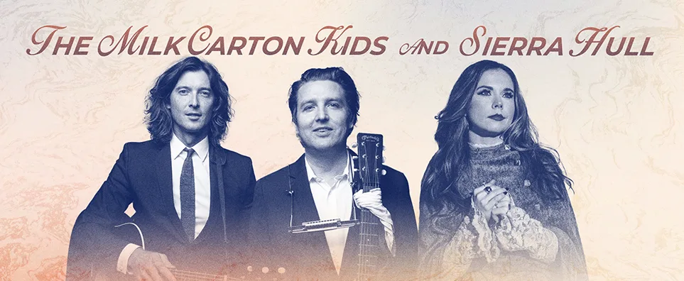 The Milk Carton Kids & Sierra Hull Info Page Header