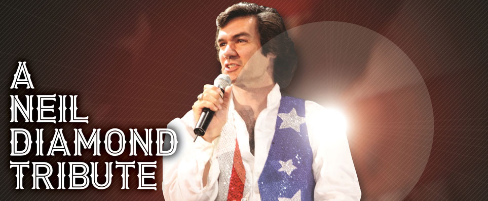 Neil Diamond Tribute Info Page Header