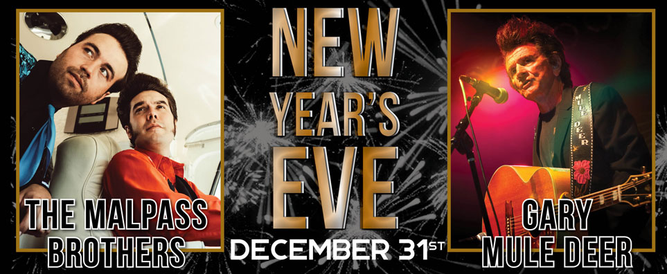 New Years Eve: Malpass Brothers & Gary Mule Deer Info Page Header
