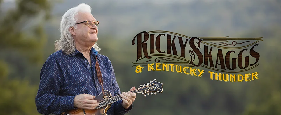 Ricky Skaggs & Kentucky Thunder Info Page Header