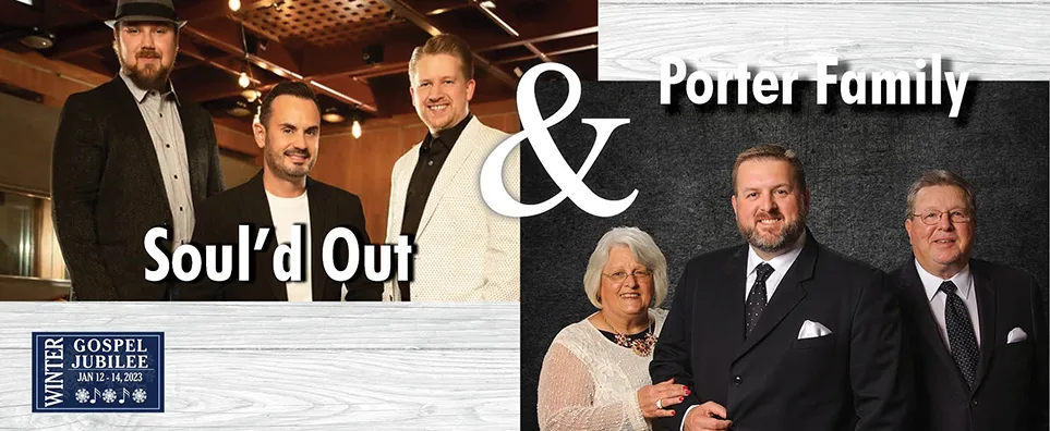 Soul'd Out Quartet & The Porter Family Info Page Header