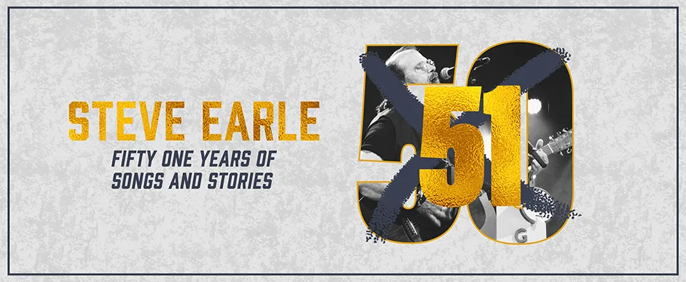 Steve Earle - 51 Years of Songs & Stories  Info Page Header
