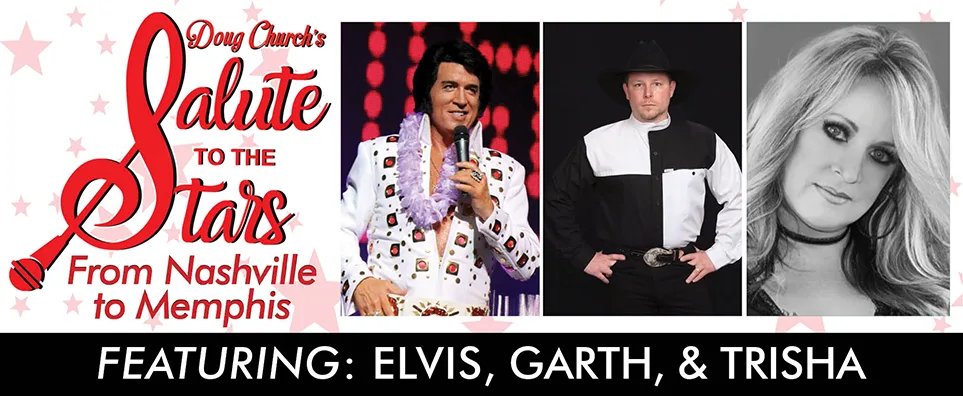 Salute to the Stars: Garth, Trisha, & Elvis Info Page Header