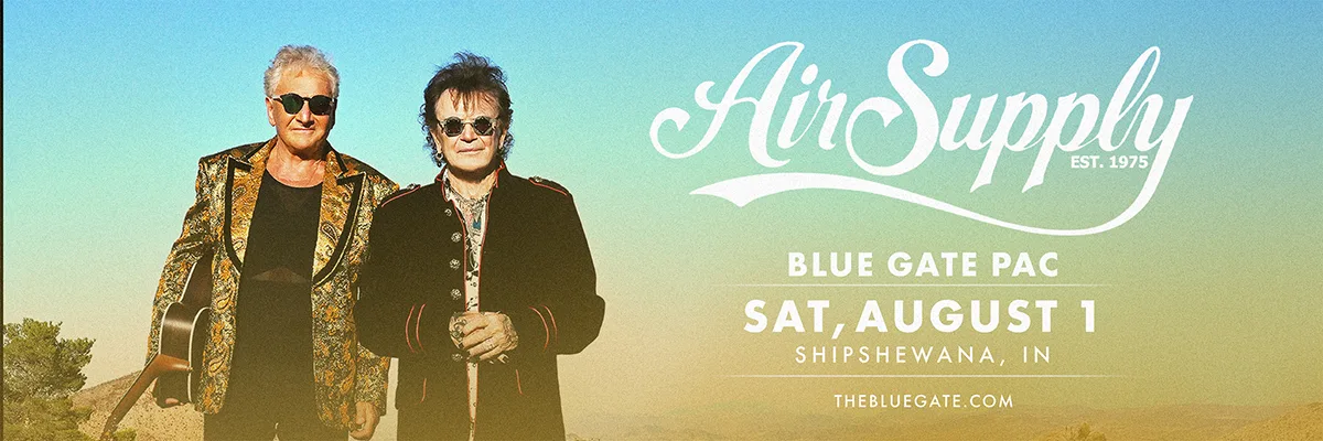 Air Supply  - August 1, 2026 - Shipshewana, IN