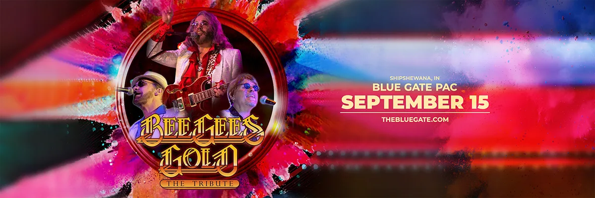 Bee Gees Gold Tribute - September 15, 2026 - Shipshewana, IN