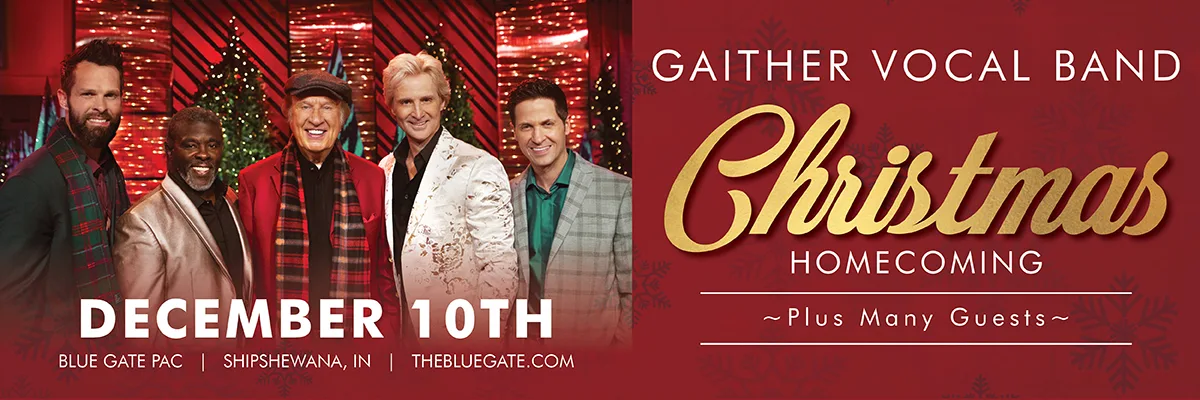 Gaither Homecoming Christmas - December 10, 2025 - Shipshewana, IN