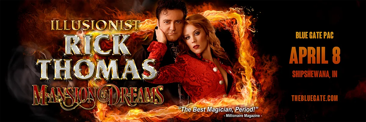 Illusionist Rick Thomas - April 8, 2026 - Shipshewana, IN
