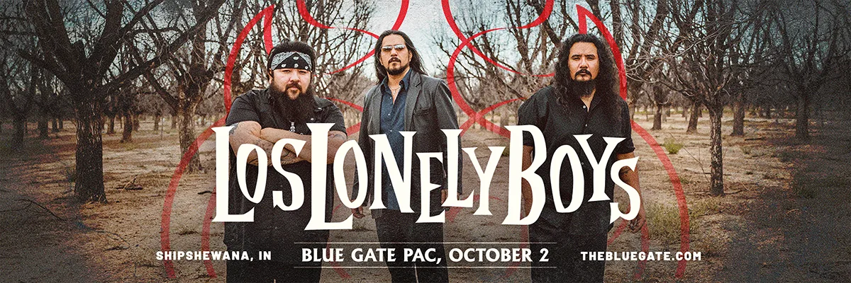 Los Lonely Boys - October 2, 2026 - Shipshewana, IN