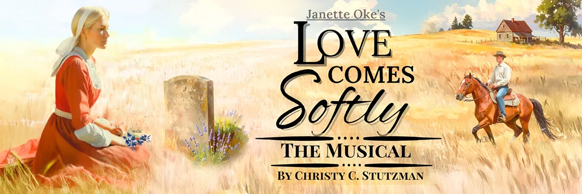 Love Comes Softly the Musical - July 1, 2026 - Shipshewana, IN