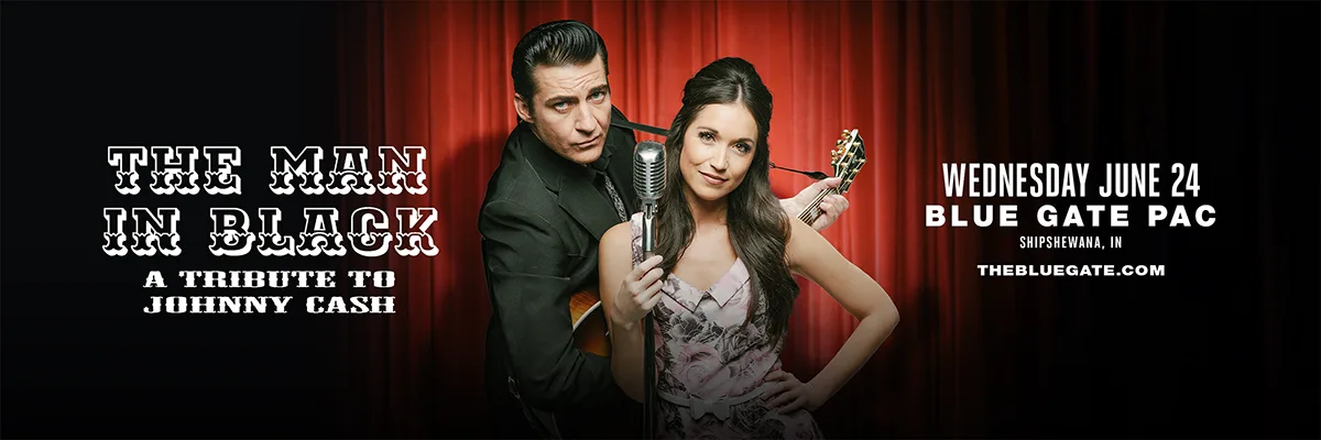 The Man In Black: A Tribute to Johnny Cash
 - June 24, 2026 - Shipshewana, IN