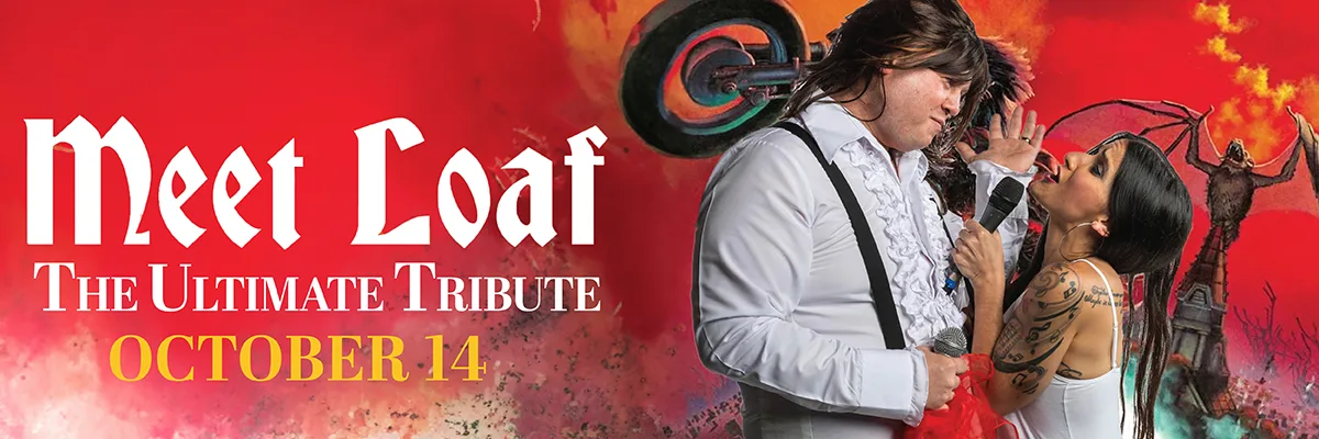 Meet Loaf - The Ultimate Tribute - October 14, 2023 - Shipshewana, IN