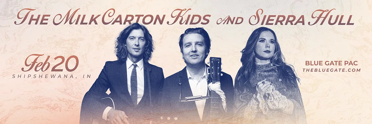 The Milk Carton Kids & Sierra Hull - February 20, 2026 - Shipshewana, IN