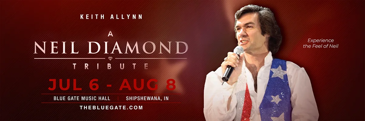 Neil Diamond Tribute - July 6, 2026 - Shipshewana, IN
