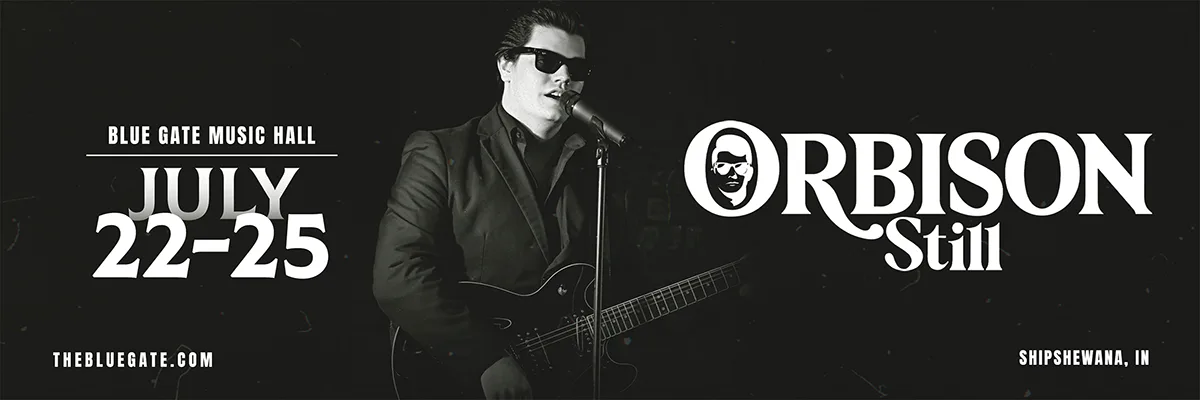 Orbison Still - July 22, 2026 - Shipshewana, IN