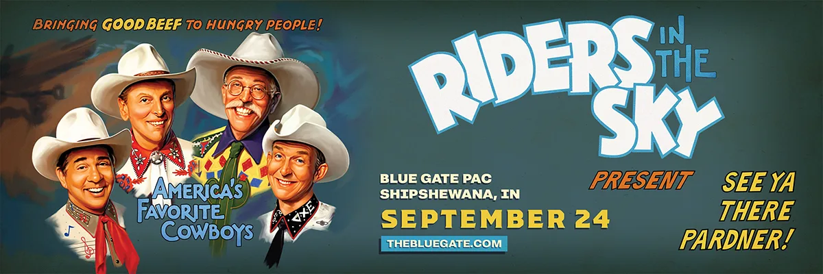 Riders in the Sky - September 24, 2025 - Shipshewana, IN