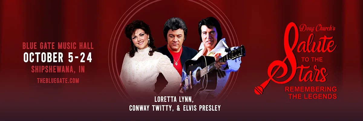 Doug Churchs' Salute to the Stars Remembering the Legend - October 5, 2026 - Shipshewana, IN
