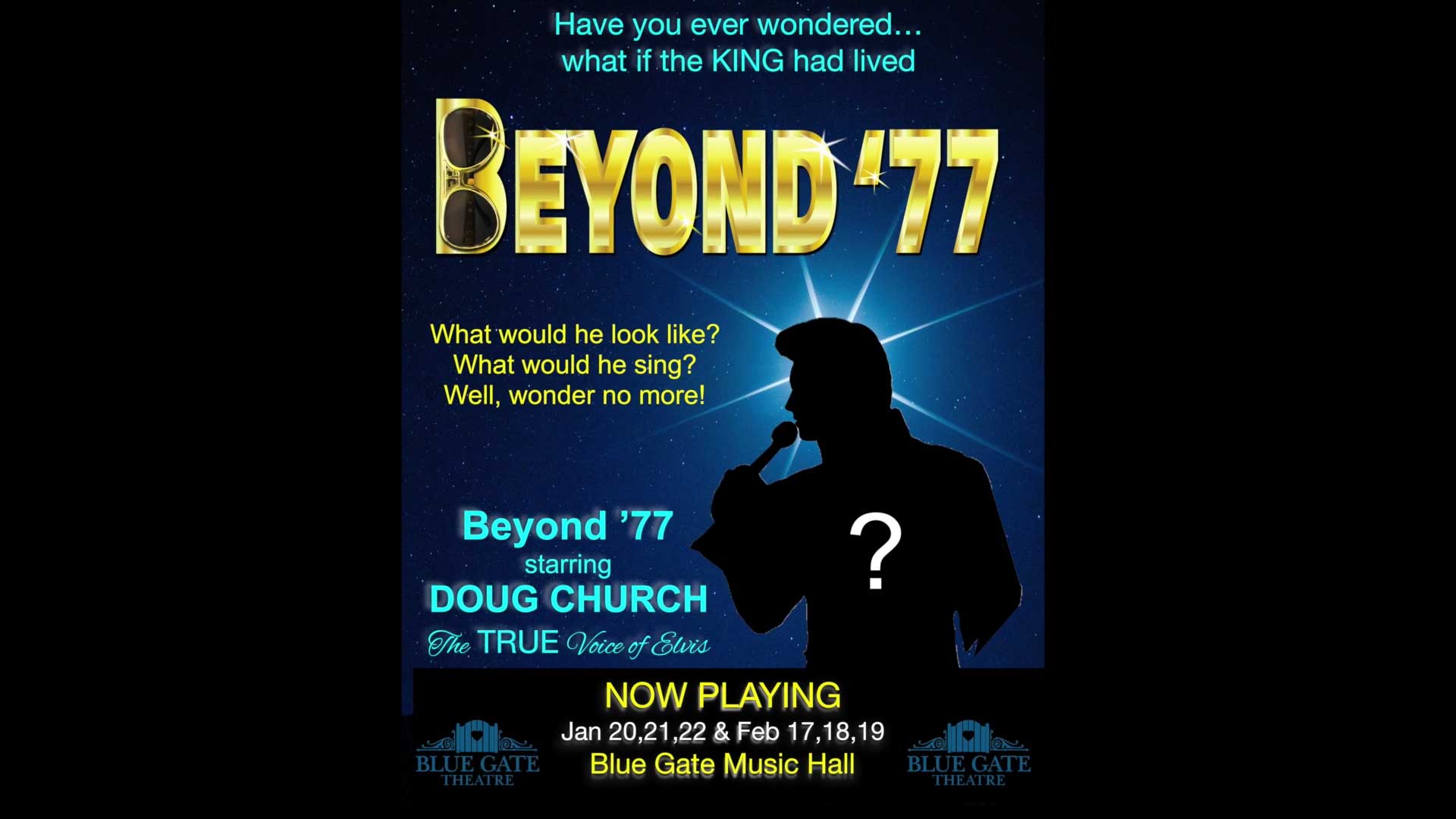 Doug Church: Elvis Beyond '77 - January 20, -0001 - Tickets & Info | Blue  Gate Theatre | Shipshewana, Indiana